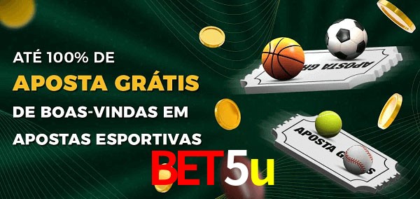 bet5u Ate 100% de Aposta Gratis