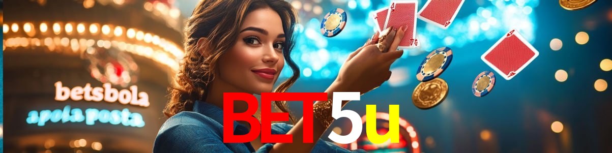 Bonus Features bet5u